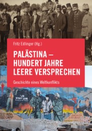Palästina - Hundert Jahre leere Versprechen - Cover