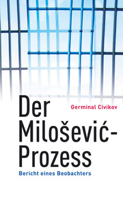 Der Milosevic-Prozess - Cover