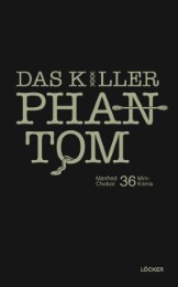 Das Killer-Phantom