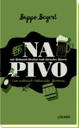 Na Pivo mit Bohumil Hrabal und Jaroslav Hasek - Cover