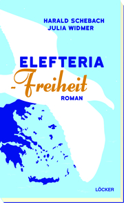 Elefteria - Freiheit