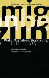 Walz - Migration - Besatzung