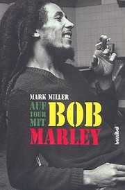 Auf Tour mit Bob Marley