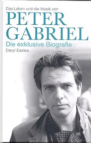 Peter Gabriel - Die exklusive Biografie - Cover
