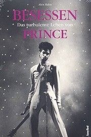 Besessen - Das turbulente Leben von Prince