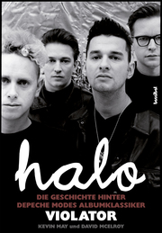 Halo - Die Geschichte hinter Depeche Modes Albumklassiker Violator
