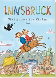 Innsbruck – Stadtführer für Kinder