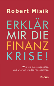 Erklär mir die Finanzkrise! - Cover