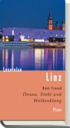 Lesereise Linz. Donau, Stahl und Wolkenklang - Cover