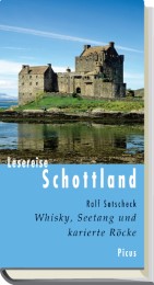 Lesereise Schottland. Whisky, Seetang und karierte Röcke - Cover