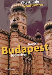 Jüdisches Budapest /Jewish Budapest