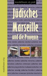 Jüdisches Marseille und die Provence