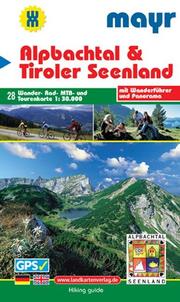 Alpbachtal & Tiroler Seenland