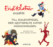 Erich Kästner erzählt: Till Eulenspiegel, Der gestiefelte Kater, Münchhausen - Cover