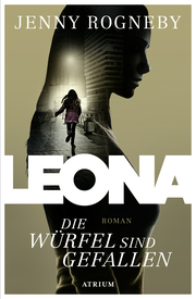 Leona - Die Würfel sind gefallen - Cover