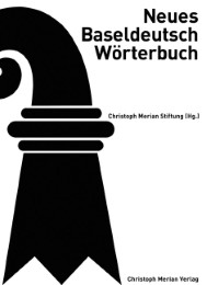 Neues Baseldeutsch Wörterbuch - Cover