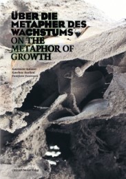 Über die Metaphern des Wachstums / On the Metaphor of Growth