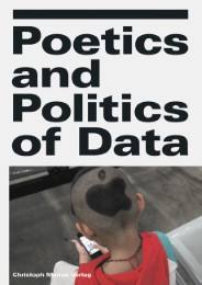 Poetics and Politics of Data - Cover