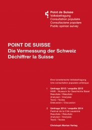 Point de Suisse - Die Vermessung der Schweiz/ Déchiffrer la Suisse