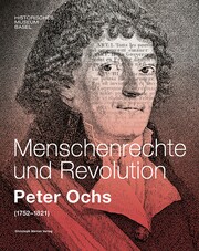 Menschenrechte und Revolution - Peter Ochs (1752-1821) - Cover