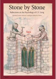 Stone by Stone: Reflections on the Psychology of C.G. Jung