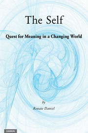 The Self: Quest for Meaning in a Changing World