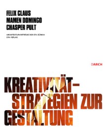 Kreativität - Strategien zur Gestaltung - Cover