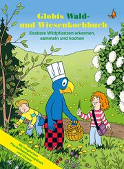 Globis Wald- und Wiesenkochbuch - Cover