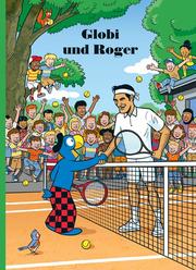 Globi und Roger - Cover