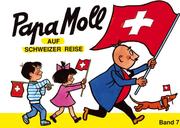 Papa Moll auf Schweizer-Reise - Cover