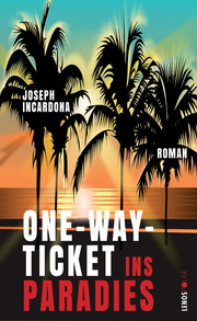 One-Way-Ticket ins Paradies - Cover