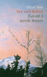 Eva und Anton / Eva ed il sonch Antoni - Cover