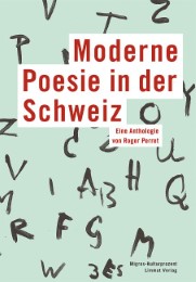 Moderne Poesie in der Schweiz