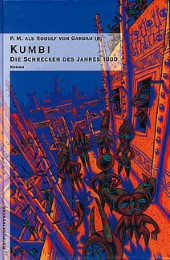 Die Schrecken des Jahres 1000. Utopischer Ritterroman / Kumbi
