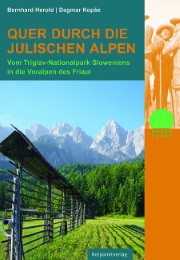 Quer durch die Julischen Alpen