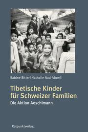 Tibetische Kinder für Schweizer Familien - Cover