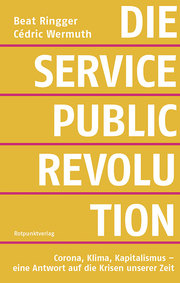 Die Service-public-Revolution. - Cover