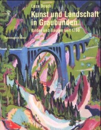 Kunst und Landschaft in Graubünden