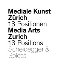 Mediale Kunst Zürich - Cover
