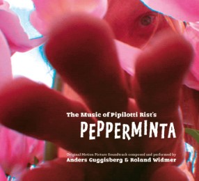 The Music of Piplotti Rist's Pepperminta