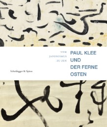 Paul Klee und der Ferne Osten