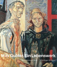 Max Gubler - Ein Lebenswerk