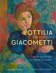Ottilia Giacometti - Ein Porträt - Cover
