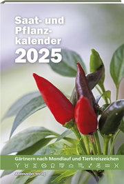 Saat- und Pflanzkalender 2025