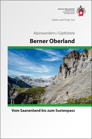 Berner Oberland Alpinwandern/Gipfelziele - Cover