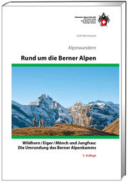 Rund um die Berner Alpen