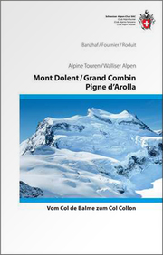 Mont Dolent/Grand Combin/Pigne d'Arolla