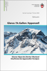 Glarus - St. Gallen - Appenzell Skitouren