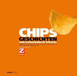 Chipsgeschichten von Hansheinrich Zweifel