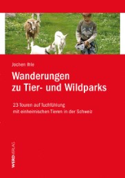 Wanderungen zu Tier- und Wildparks